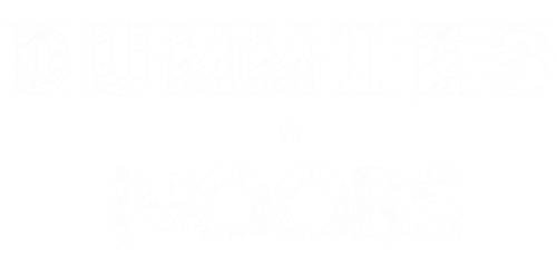 Discuss Everything About Dummies vs Noobs Wiki
